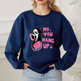 No You Hang Up Print Sweatshirt, Halloween Long Sleeve Crew Neck Casual Sweatshirt For Fall & Winter, Women's Clothing
